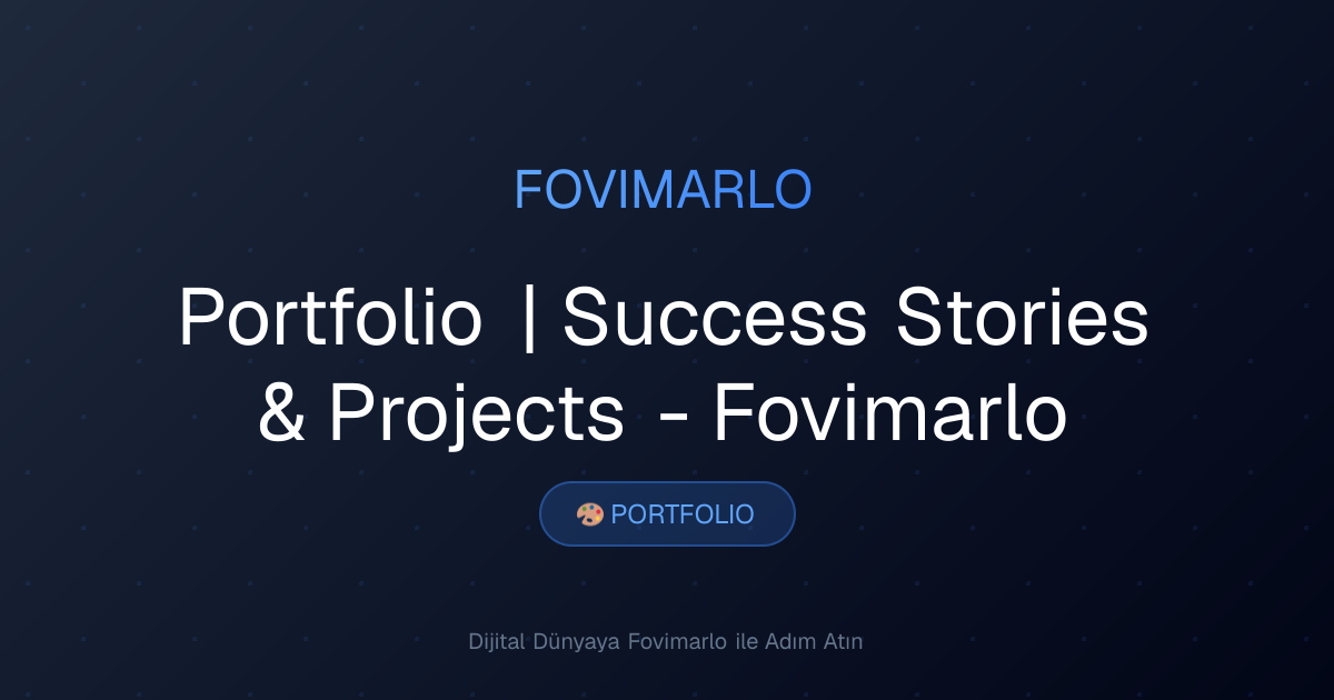 Portfolio | Success Stories & Projects - Fovimarlo | Fovimarlo